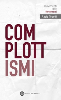 Complottismi - Librerie.coop Complottismi - Librerie.coop