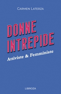 Donne intrepide - Vol. 4 - Librerie.coop