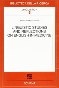 Linguistic studies and reflections on english in medicine - Librerie.coop Linguistic studies and reflections on english in medicine - Librerie.coop