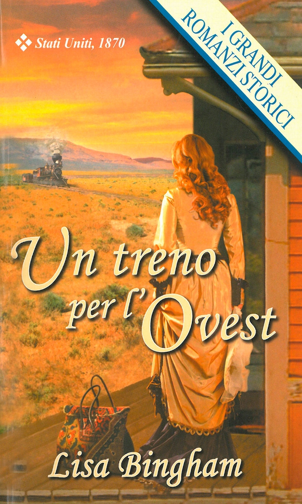 Un treno per l'Ovest - Librerie.coop Un treno per l'Ovest - Librerie.coop