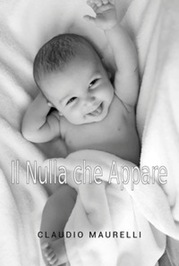 Il nulla che appare - Librerie.coop Il nulla che appare - Librerie.coop