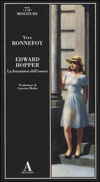 Edward Hopper. La fotosintesi dell'essere - Librerie.coop