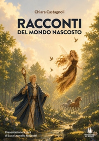 Racconti del mondo nascosto - Librerie.coop