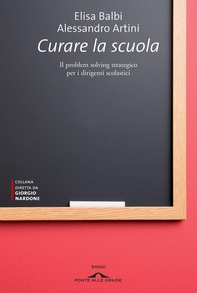Curare la scuola - Librerie.coop Curare la scuola - Librerie.coop