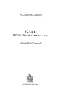 Scritti. Lettere, dediche, avvisi ai lettori - Librerie.coop