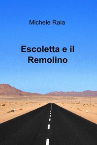 Escoletta e il Remolino - Librerie.coop