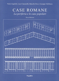 Case romane. La periferia e le case popolari - Librerie.coop