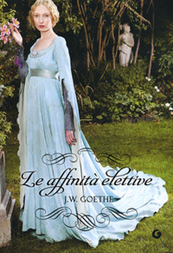 Le affinità elettive - Librerie.coop Le affinità elettive - Librerie.coop