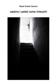 cadono i petali come rintocchi - Librerie.coop