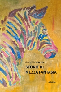 Storie di mezza fantasia - Librerie.coop