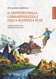 Il sentiero della consapevolezza e della scoperta di sé - Librerie.coop
