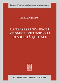 La trasparenza degli azionisti istituzionali di società quotate - e-Book - Librerie.coop