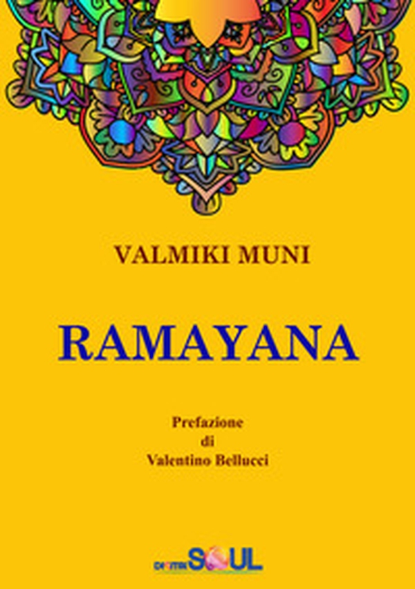 Ramayana. La storia dell'Avatara Sri Rama - Librerie.coop Ramayana. La storia dell'Avatara Sri Rama - Librerie.coop