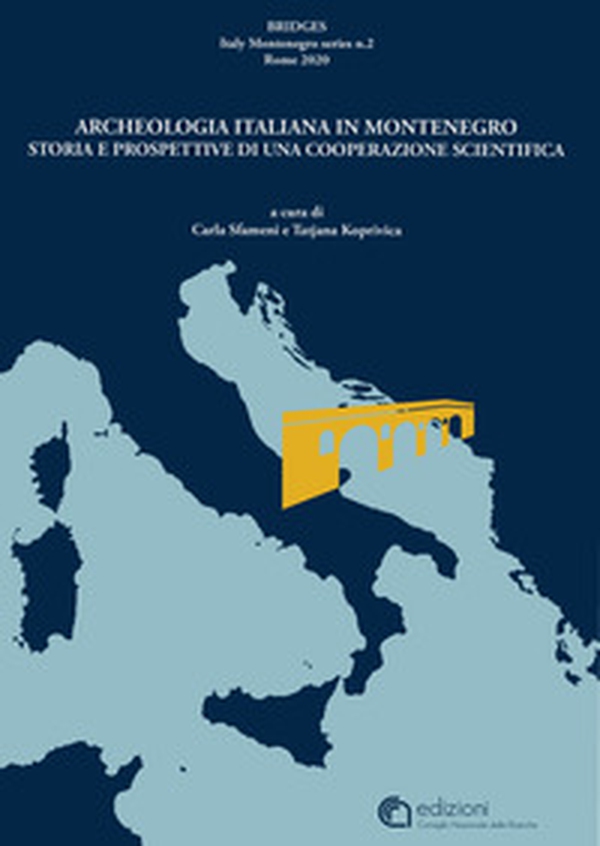 Bridges, Archeologia italiana in Montenegro - Librerie.coop Bridges, Archeologia italiana in Montenegro - Librerie.coop