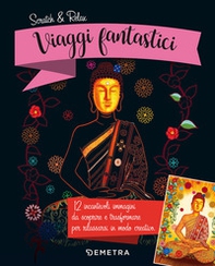 Viaggi fantastici. Scratch & relax - Librerie.coop Viaggi fantastici. Scratch & relax - Librerie.coop