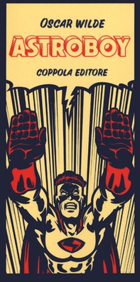 Astroboy - Librerie.coop Astroboy - Librerie.coop