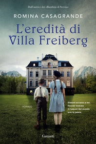 L'eredità di villa Freiberg - Librerie.coop L'eredità di villa Freiberg - Librerie.coop