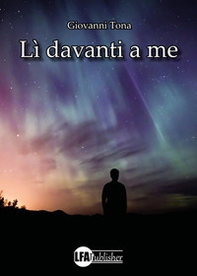 Lì davanti a me - Librerie.coop