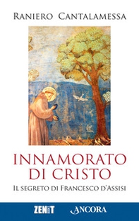 Innamorato di Cristo - Librerie.coop