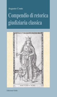 Compendio di retorica giudiziaria classica - Librerie.coop
