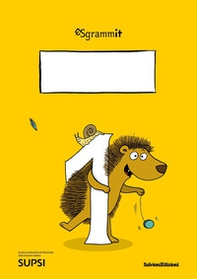 Sgrammit: quaderno giallo 1. «Il testo regolativo e il testo funzionale» - Librerie.coop