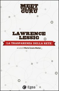 La trasparenza della rete. Meet the media guru - Librerie.coop