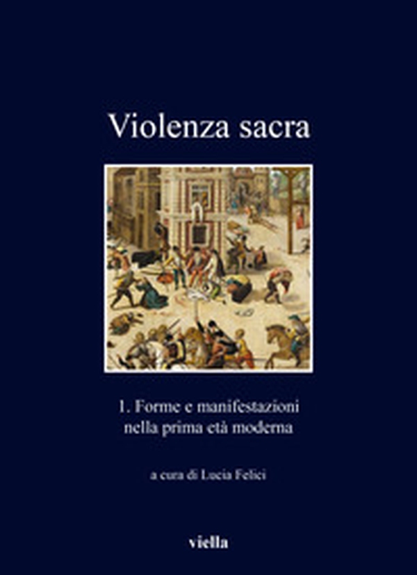 Violenza sacra - Vol. 1 - Librerie.coop Violenza sacra - Vol. 1 - Librerie.coop