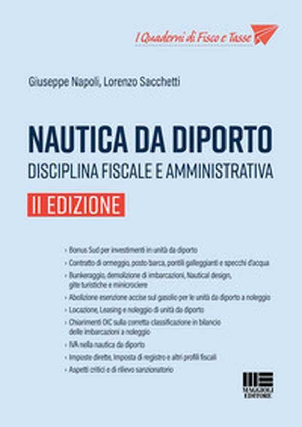 Nautica da diporto. Disciplina fiscale e amministrativa - Librerie.coop Nautica da diporto. Disciplina fiscale e amministrativa - Librerie.coop