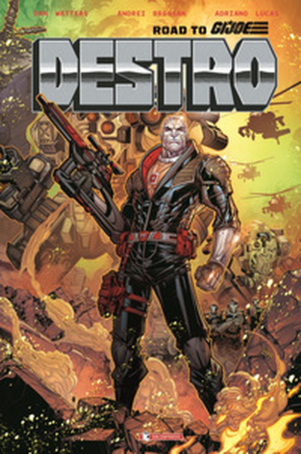 Destro. Road to G.I Joe - Librerie.coop Destro. Road to G.I Joe - Librerie.coop