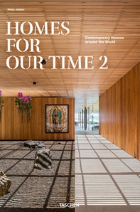 Homes for our time. Contemporary houses around the world. Ediz. inglese, francese e tedesca - Vol. 2 - Librerie.coop Homes for our time. Contemporary houses around the world. Ediz. inglese, francese e tedesca - Vol. 2 - Librerie.coop