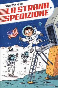 La strana spedizione - Librerie.coop