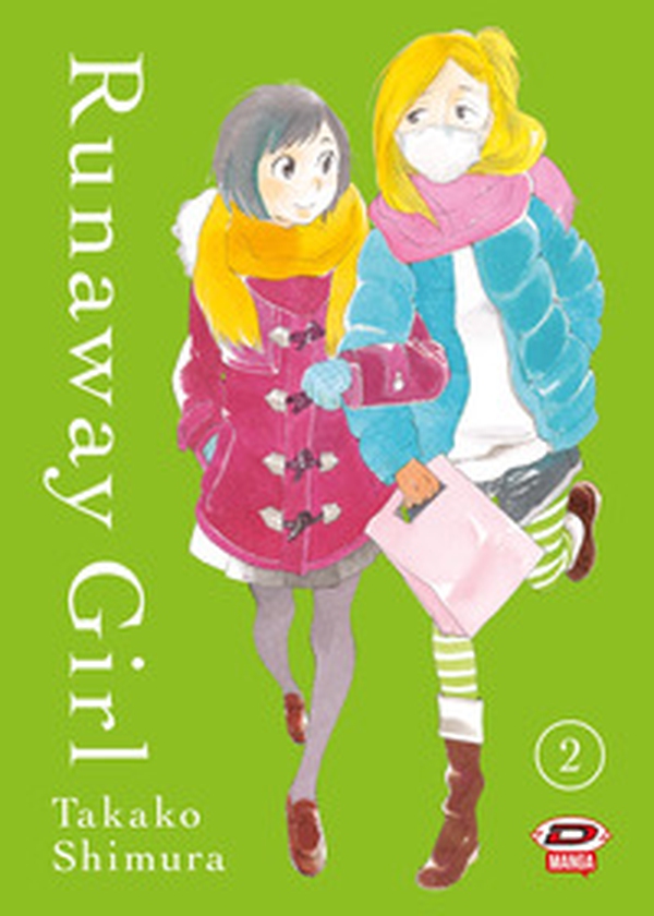 Runaway girl - Vol. 2 - Librerie.coop Runaway girl - Vol. 2 - Librerie.coop