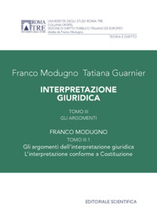 Interpretazione giuridica - Vol. 3\1 - Librerie.coop Interpretazione giuridica - Vol. 3\1 - Librerie.coop