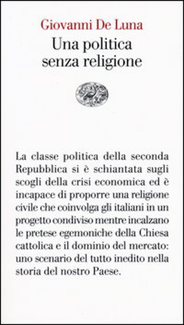 Una politica senza religione - Librerie.coop Una politica senza religione - Librerie.coop