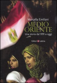 Medio Oriente. Una storia dal 1991 a oggi - Librerie.coop