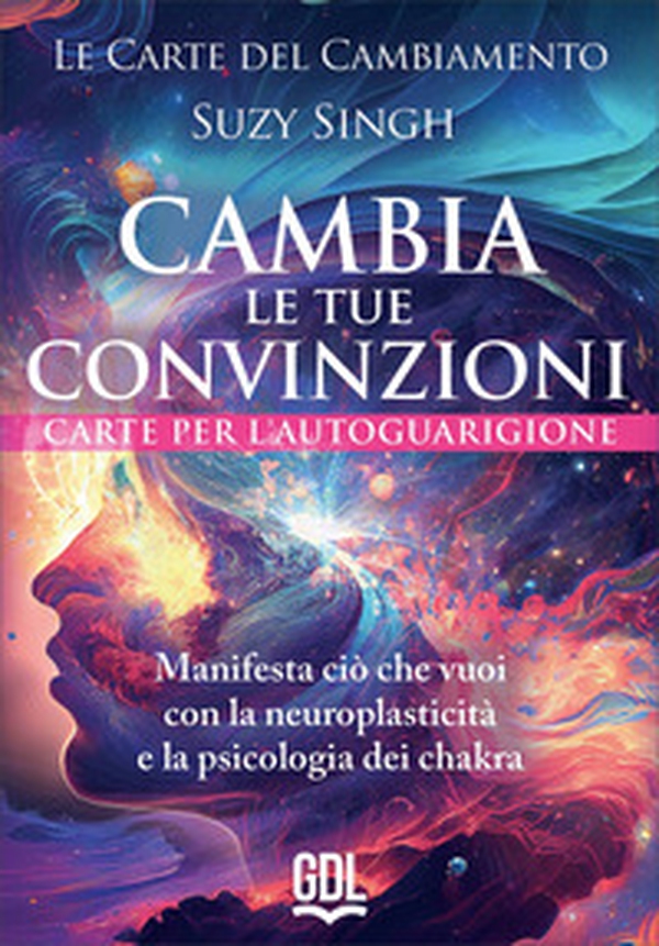 Le carte del cambiamento: cambia le tue convinzioni. 58 carte. Manifesta ciò che vuoi con la neuroplasticità e la psicologia dei chakra - Librerie.coop Le carte del cambiamento: cambia le tue convinzioni. 58 carte. Manifesta ciò che vuoi con la neuroplasticità e la psicologia dei chakra - Librerie.coop