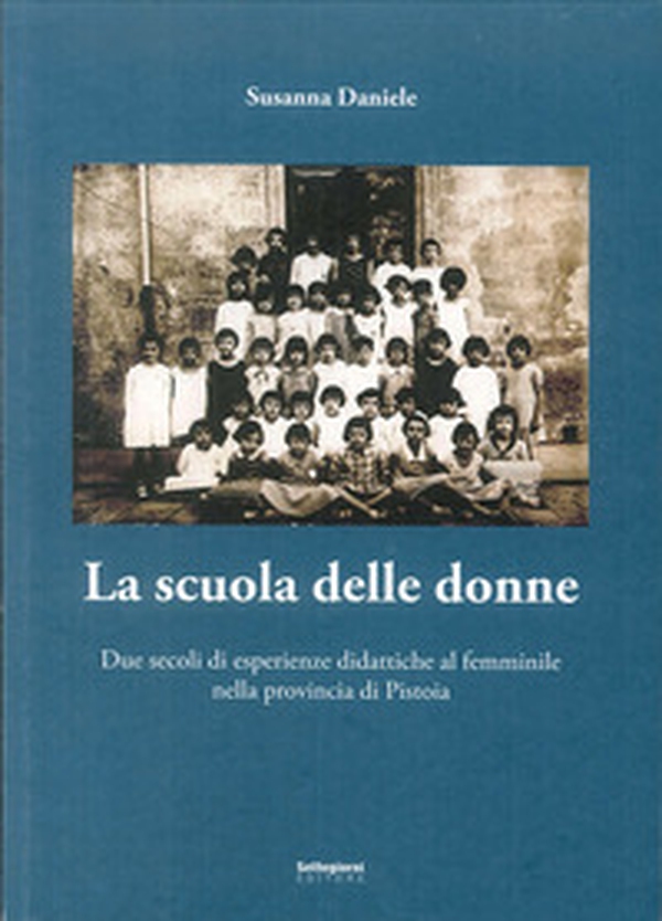 La scuola delle donne - Librerie.coop La scuola delle donne - Librerie.coop