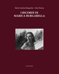 I ricordi di Marica Burgarella - Librerie.coop