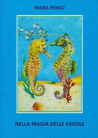 Nella magia delle favole - Librerie.coop