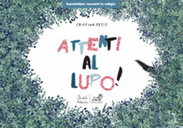 Attenti al lupo! Ediz. kamishibai - Librerie.coop Attenti al lupo! Ediz. kamishibai - Librerie.coop
