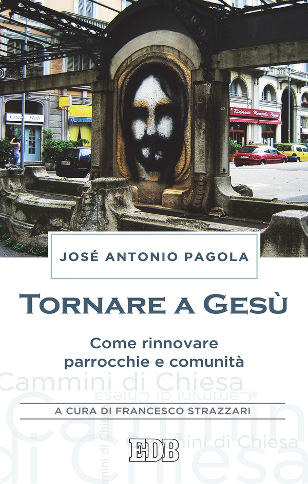 Tornare a Gesù - Librerie.coop Tornare a Gesù - Librerie.coop