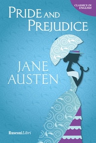 Pride and prejudice - Librerie.coop Pride and prejudice - Librerie.coop