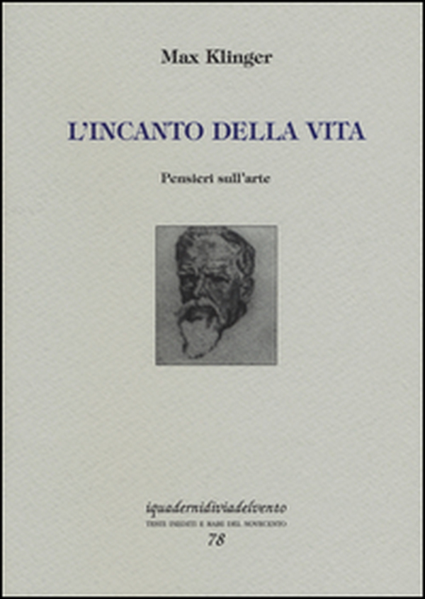L'incanto della vita. Pensieri sull'arte - Librerie.coop L'incanto della vita. Pensieri sull'arte - Librerie.coop