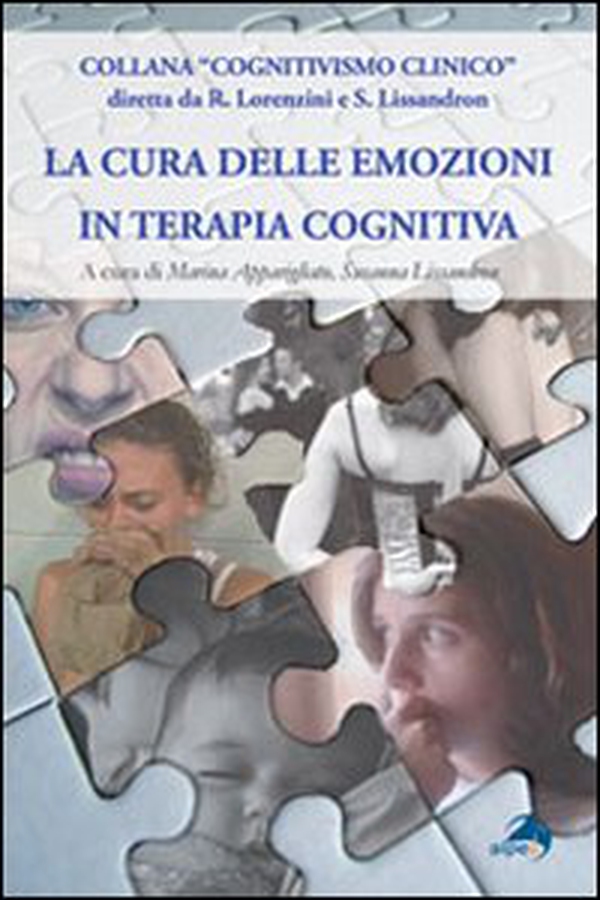 La cura delle emozioni in terapia cognitiva - Librerie.coop