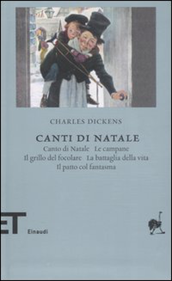 Canti di Natale: Canto di Natale-Le campane-Il grillo del focolare-La battaglia della vita-Il patto col fantasma - Librerie.coop Canti di Natale: Canto di Natale-Le campane-Il grillo del focolare-La battaglia della vita-Il patto col fantasma - Librerie.coop