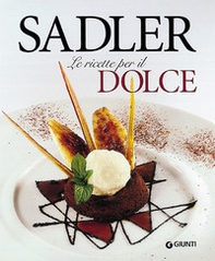 Le ricette per il dolce - Librerie.coop Le ricette per il dolce - Librerie.coop