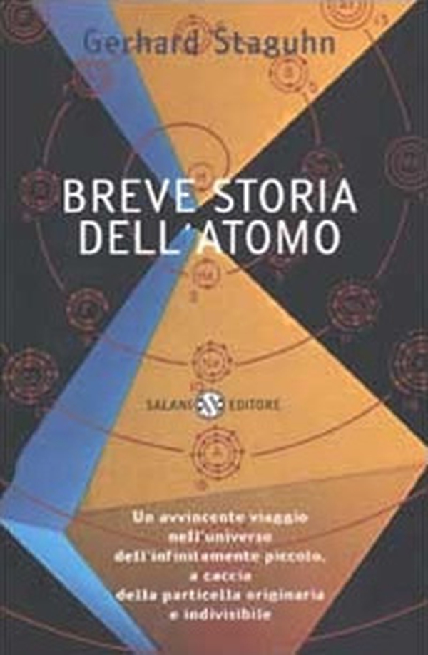 Breve storia dell'atomo - Librerie.coop Breve storia dell'atomo - Librerie.coop