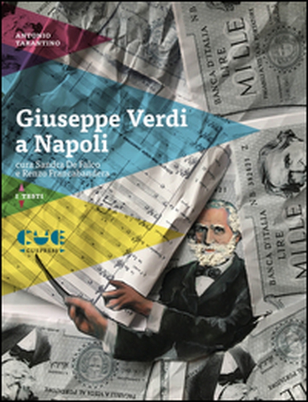 Giuseppe Verdi a Napoli - Librerie.coop Giuseppe Verdi a Napoli - Librerie.coop