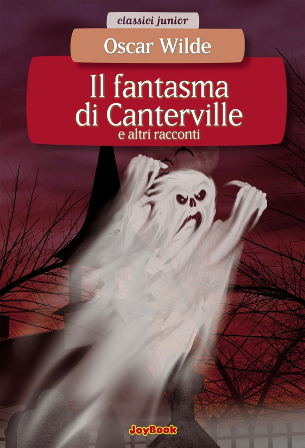 Il fantasma di Canterville - Librerie.coop Il fantasma di Canterville - Librerie.coop