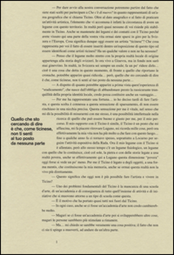 «Che c'è di nuovo?». Uno sguardo sulla scena artistica emergente in Ticino. Ediz. italiana e inglese - Librerie.coop